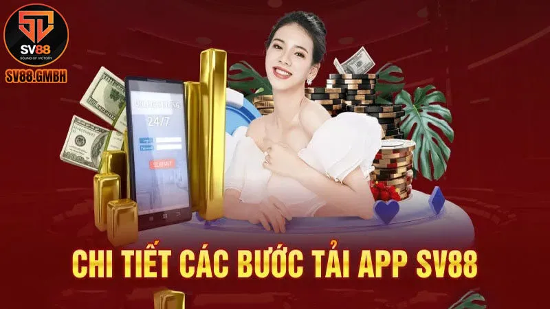 Các bước Tải App SV88